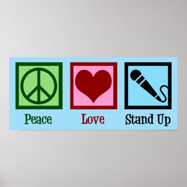 Peace Kärlek står upp Comedy Poster (Framsidan)