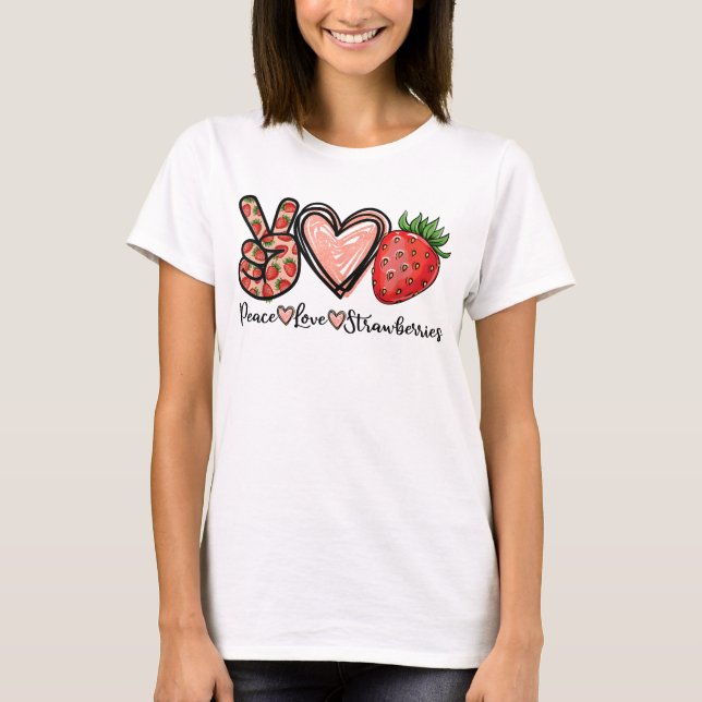 Peace Kärlek Strawberry Farmer Strawbär Älskare T Shirt (Framsida)