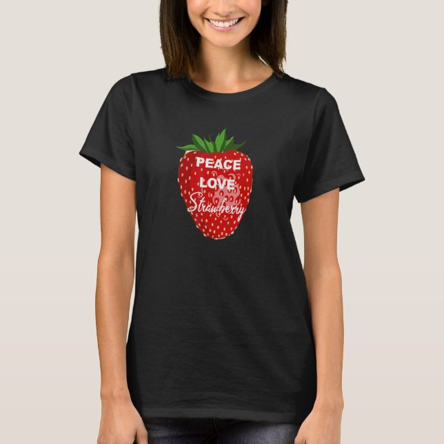 Peace Kärlek Strawberry T Shirt (Framsida)