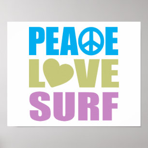 Peace Kärlek Surfa Poster