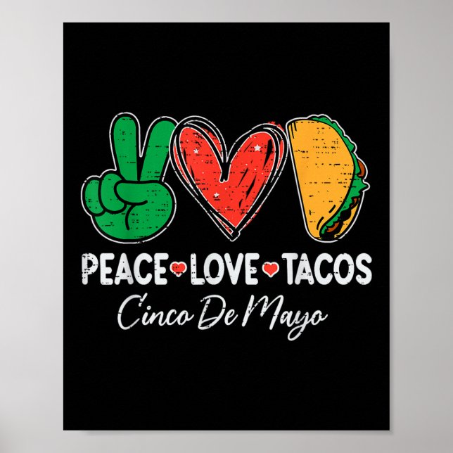 Peace Kärlek Tacos Cinco De Mayo Mexican Party Fie Poster (Framsidan)