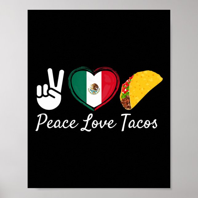 Peace Kärlek Tacos Cinco De Mayo Mexican Poster (Framsidan)