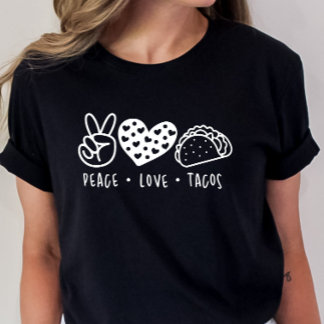 Peace Kärlek Tacos, Tacho Tisdag, Taco Shirt T