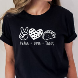Peace Kärlek Tacos, Tacho Tisdag, Taco Shirt T