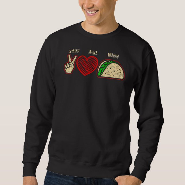 Peace Kärlek Tacos Taco Lång Ärmad Tröja (Framsida)