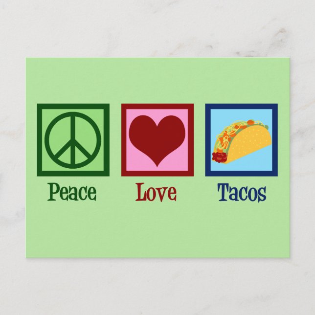 Peace Kärlek Tacos Vykort (Framsida)