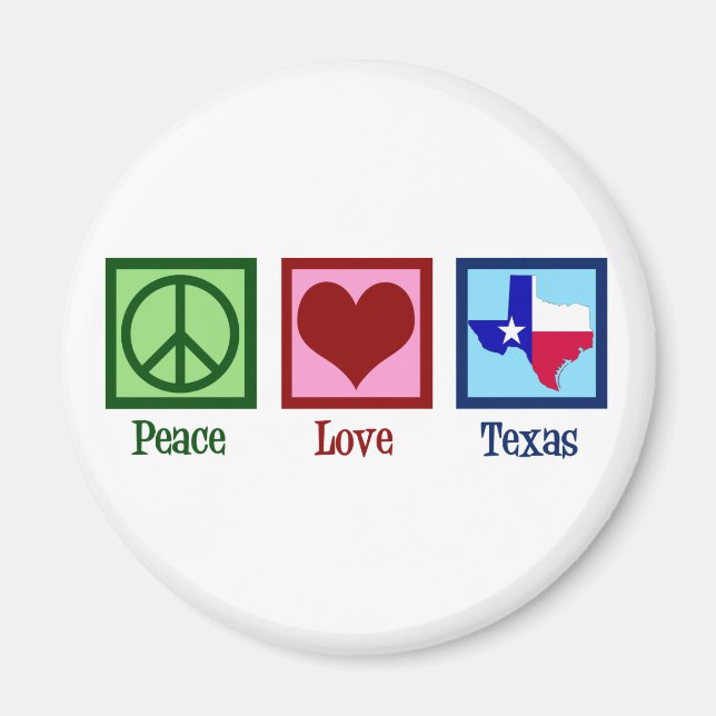 Peace Kärlek Texas Statlig flagga Magnet (Framsidan)