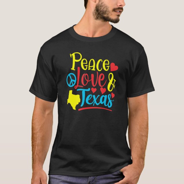 Peace Kärlek & Texas T Shirt (Framsida)
