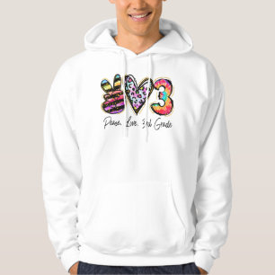 Peace Kärlek Tredje Klass-lärarteamet Tredje Grad Hoodie