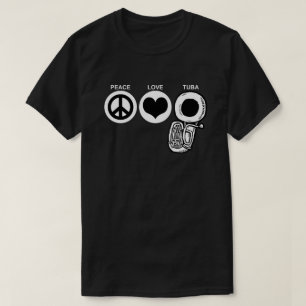 Peace Kärlek Tuba T Shirt