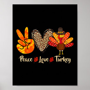 Peace Kärlek Turkey Little Pilgrim Thanksgiving Poster