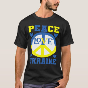 Peace Kärlek Ukraina - stödja Ukraina Ukraina T Shirt