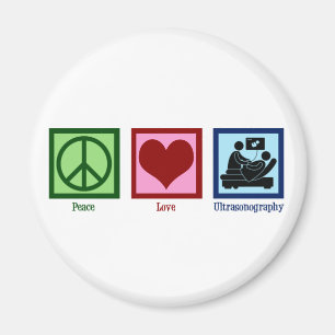 Peace Kärlek Ultrasonography Ultrasound Technicia Magnet