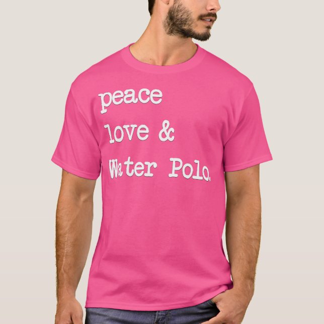 Peace Kärlek Vatten Polo Waterpolo T Shirt (Framsida)