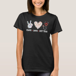 Peace Kärlek Vet Tech Veterinarian Veterinary Tech T Shirt