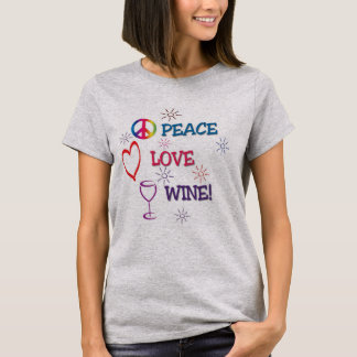 Peace Kärlek Vin Shirt T Shirt