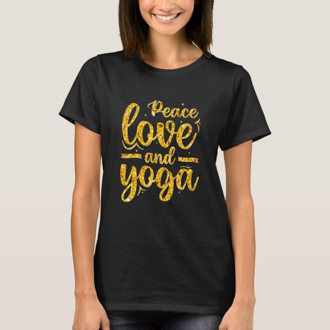 Peace Kärlek & Yoga Guld på Black T Shirt (Framsida)