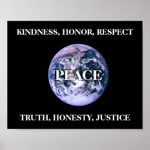 Peace Kindness Honpect Truth Ärlighet Justice Poster