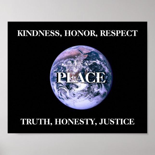 Peace Kindness Honpect Truth Ärlighet Justice Poster (Framsidan)