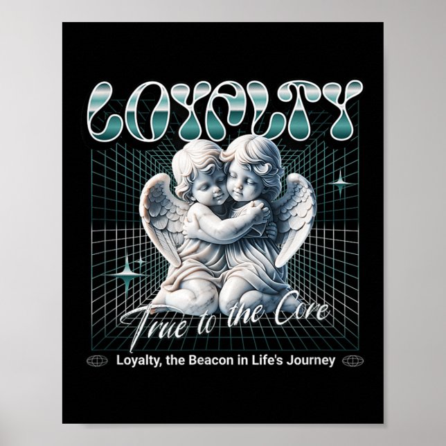 Peace Love And Loyalty - True To The Core Baby Ang Poster (Framsidan)