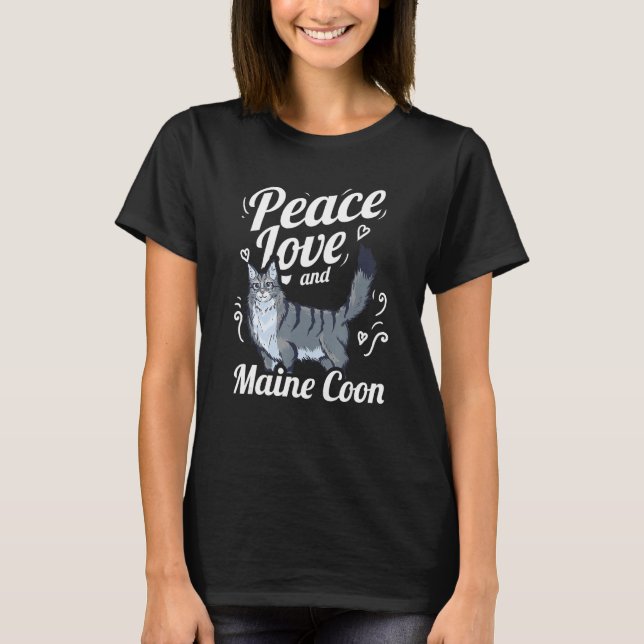 Peace Love And Maine Coon Cat Lover T Shirt (Framsida)