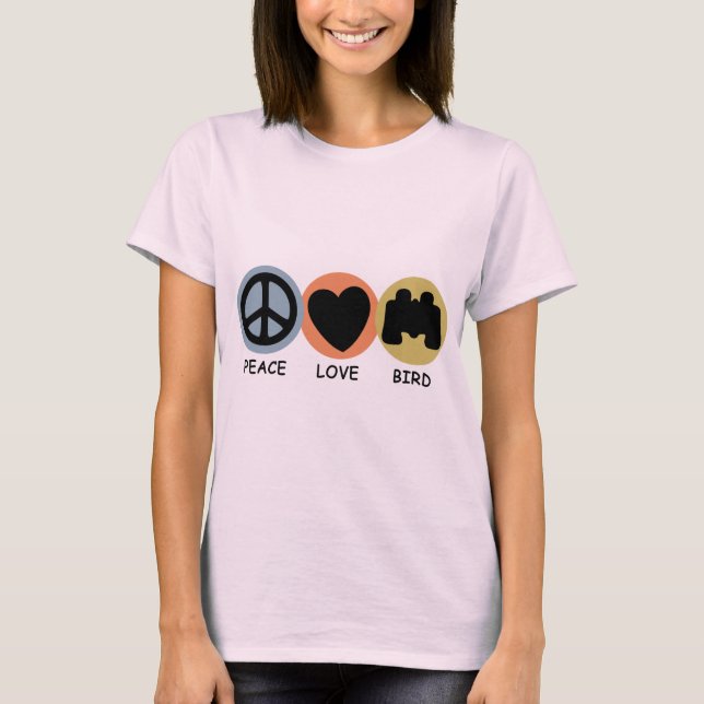 Peace Love Bird Tee Shirt (Framsida)