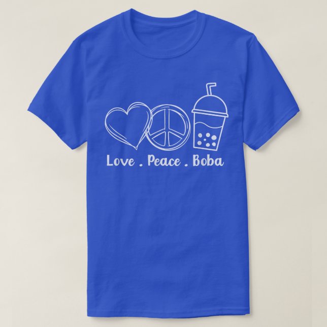 Peace Love Boba Bubble Tea Drink Tapioca Boba Tea  T Shirt (Design framsida)