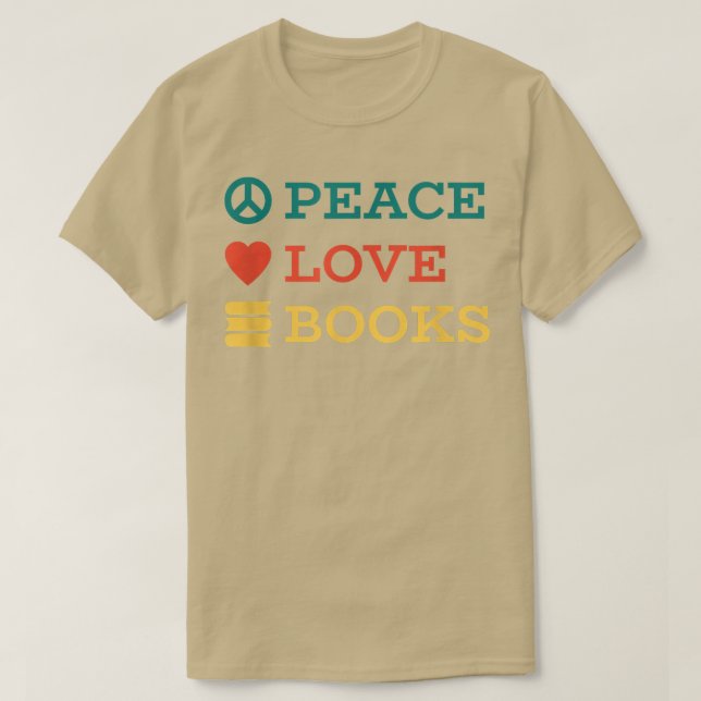 Peace Love Books843 T Shirt (Design framsida)
