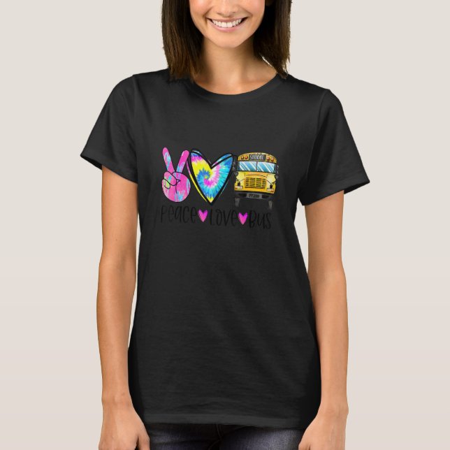 Peace Love Bus Driver First Day Of School Heart Ha T Shirt (Framsida)