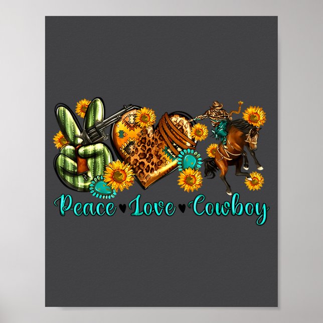 Peace Love Cowboy Western Rodeo Rodeo Life Western Poster (Framsidan)