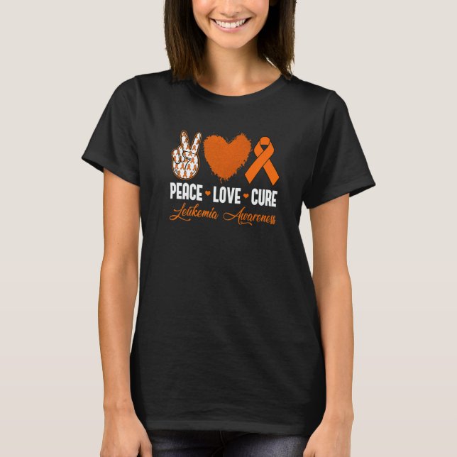 Peace Love Cure Leukemia Awareness Month Warrior W T Shirt (Framsida)