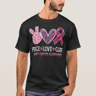 Peace Love Cure Pink Ribbon Cancer Breast Awarenes T Shirt