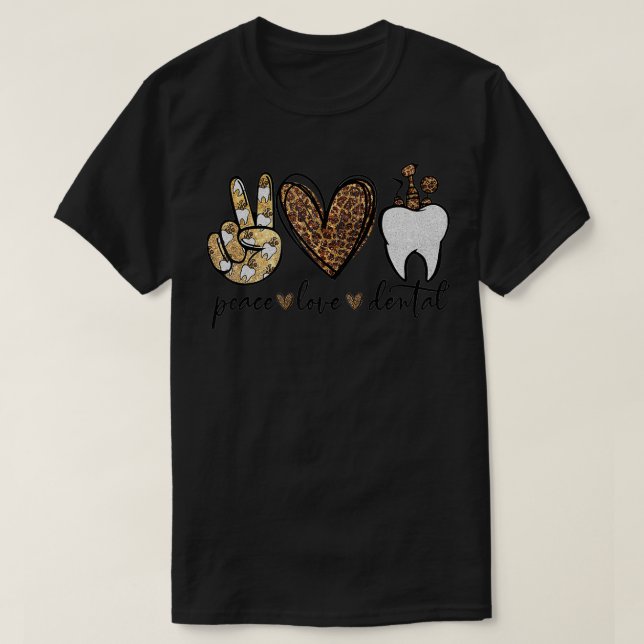 Peace Love Dental Leopard Heart  Teeth Cute Dentis T Shirt (Design framsida)