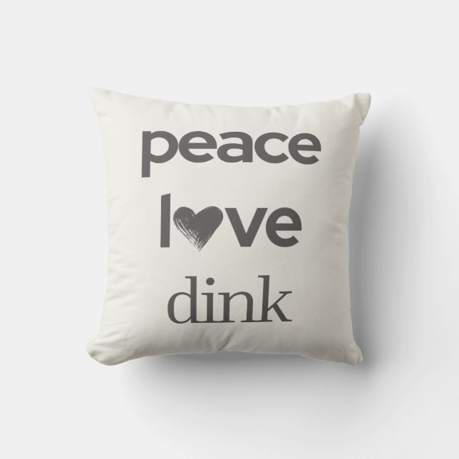 Peace Love Dink | Pickleball Fan Addict Decor Kudde (Framsida)