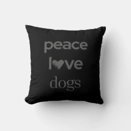 Peace Love Dogs | Black Dog Lover Modern Graphic Kudde