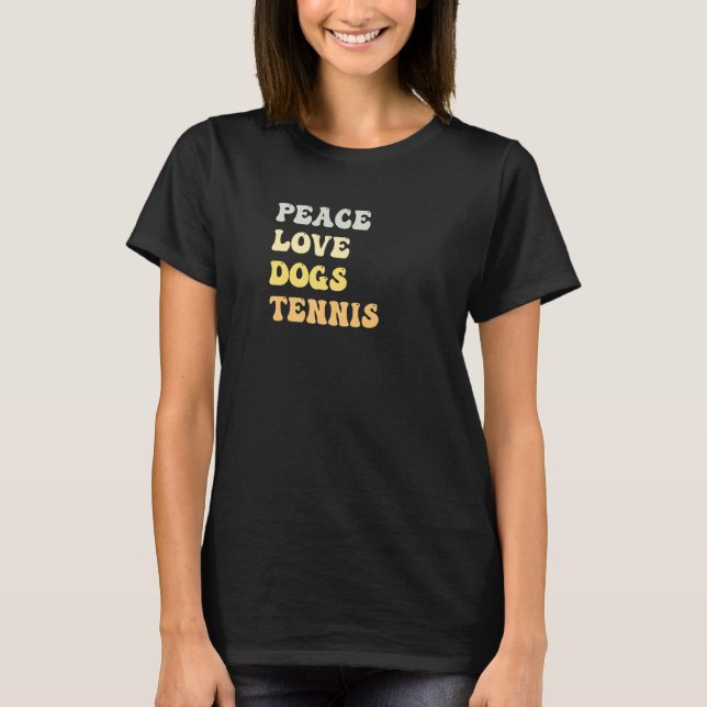 Peace Love Dogs Tennis  Retro T Shirt (Framsida)