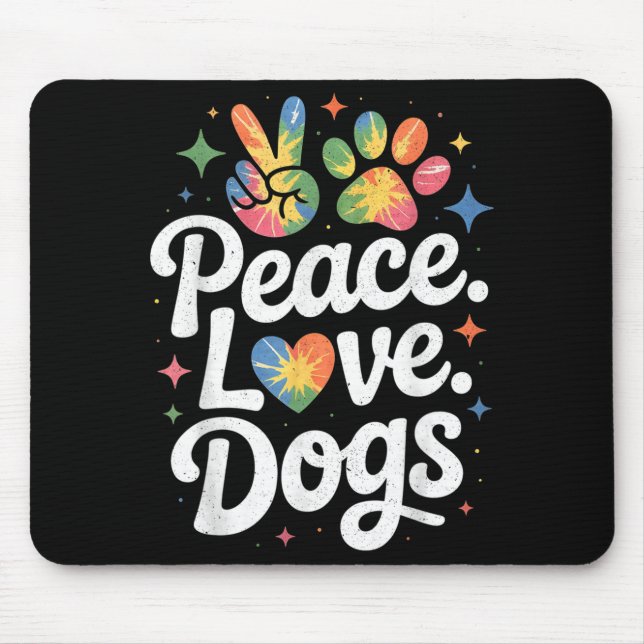 Peace Love Dogs Tie Dye Dog Lover Rescue Puppy  Musmatta (Framsidan)
