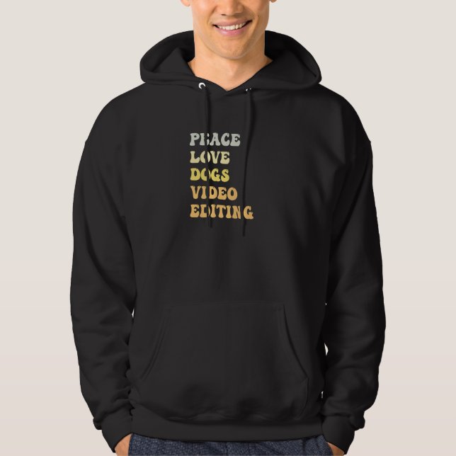 Peace Love Dogs Video Editing  Retro Hoodie (Framsida)