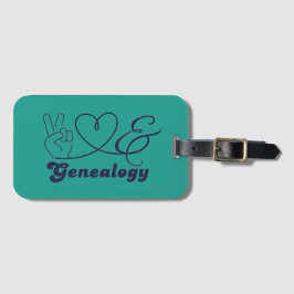 Peace, Love, & Genealogy Bagagebricka