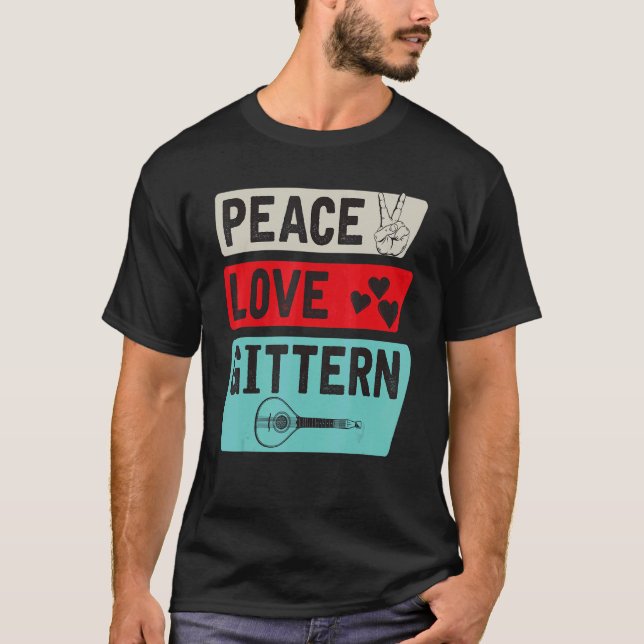 Peace Love Gittern Musical Instrument Gittern Play T Shirt (Framsida)