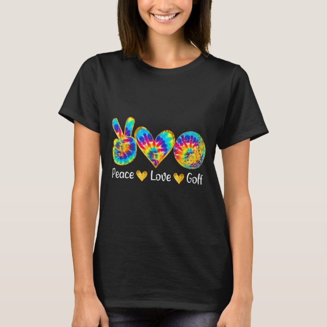 Peace Love Golf Funny Tie Dye Golf Lovers  T Shirt (Framsida)