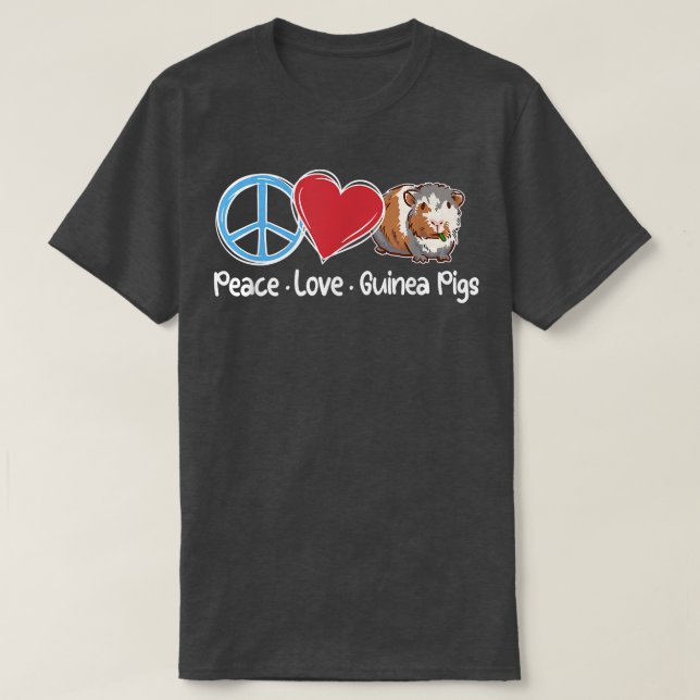 Peace Love Guinea Pigs Cute Guinea Pig Animal Love T Shirt (Design framsida)