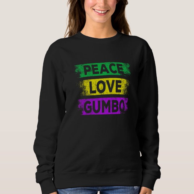 Peace Love Gumbo Mardi Gras Carnival Party New Orl T Shirt (Framsida)