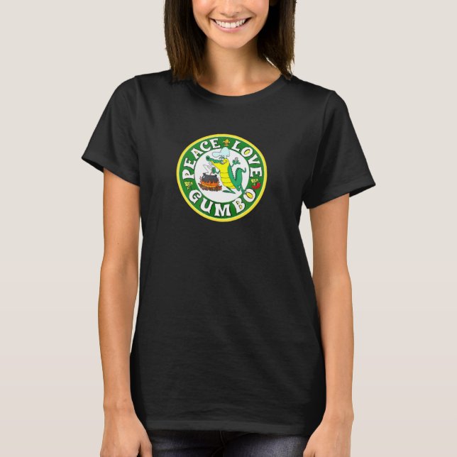 Peace Love Gumbo New Orleans Mardi Gras T Shirt (Framsida)