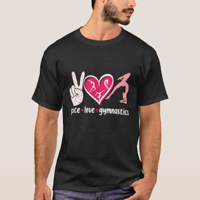 Peace Love Gymnastic Cute Tumbling Flipping Cartwh T Shirt (Framsida)