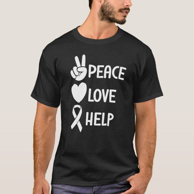 Peace Love Help Mental Health Awareness   T Shirt (Framsida)