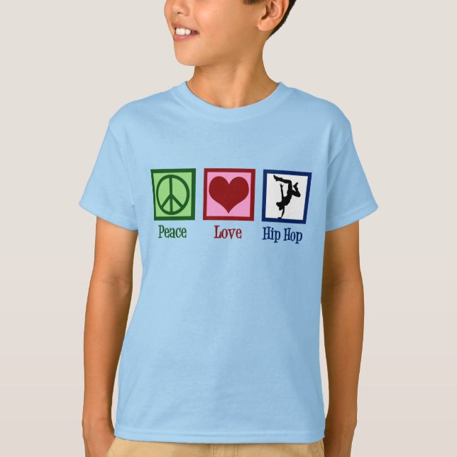 Peace Love Hip Hop Barn T Shirt (Framsida)