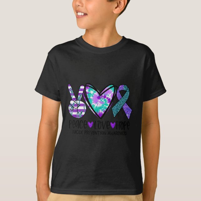 Peace Love Hope Suicide Prevention Awareness Tie-d T Shirt (Framsida)