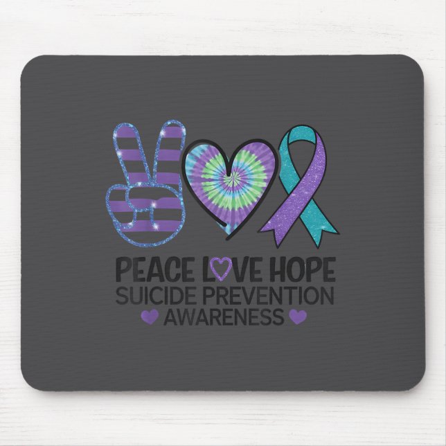 Peace Love Hope Suicide Prevention Tie Dye Awarene Musmatta (Framsidan)