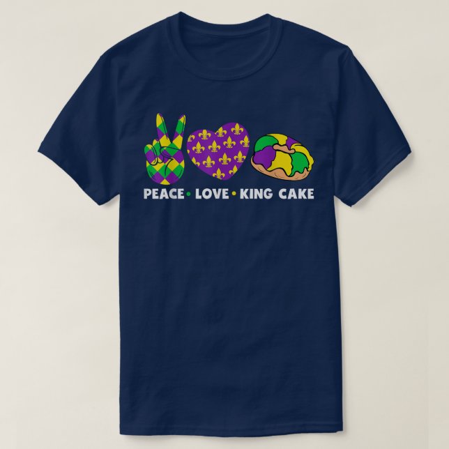 Peace Love King Cake Funny Mardi Gras Festival Par T Shirt (Design framsida)